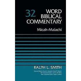 Ralph Smith: Micah-Malachi, Volume 32