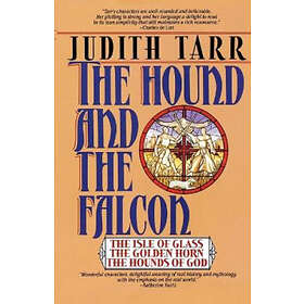 Judith Tarr: The Hound and the Falcon