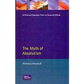 N Henshall: The Myth of Absolutism