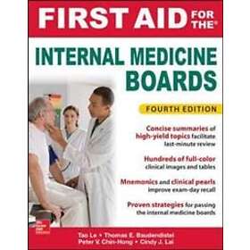 Tao Le: First Aid for the Internal Medicine Boards, Fourth Edition