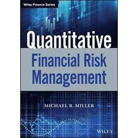 MB Miller: Quantitative Financial Risk Management