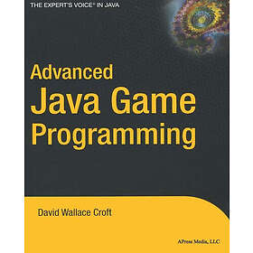 David Wallace Croft: Advanced Java Game Programming