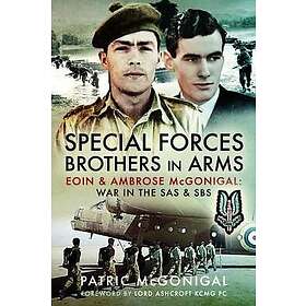 Patric McGonigal: Special Forces Brothers in Arms