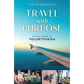 Jeff Blumenfeld: Travel with Purpose