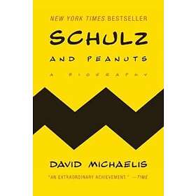 David Michaelis: Schulz and Peanuts
