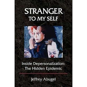 Jeffrey Abugel: Stranger to My Self