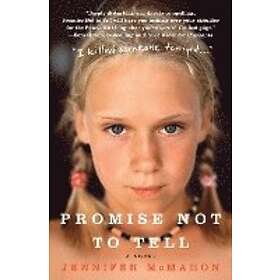 Jennifer McMahon: Promise Not to Tell