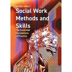 Karen Healy: Social Work Methods and Skills
