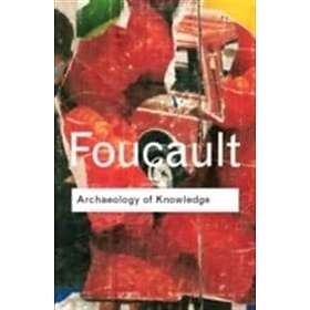 Michel Foucault: Archaeology of Knowledge