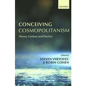 Steven Vertovec: Conceiving Cosmopolitanism