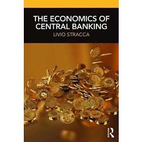 Livio Stracca: The Economics of Central Banking