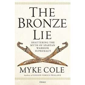 Myke Cole: The Bronze Lie