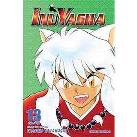 Rumiko Takahashi: Inuyasha (VIZBIG Edition), Vol. 13