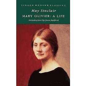 May Sinclair: Mary Oliver