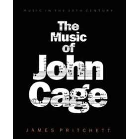 James Pritchett: The Music of John Cage