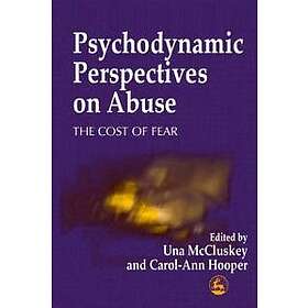 Carol-Ann Hooper: Psychodynamic Perspectives on Abuse