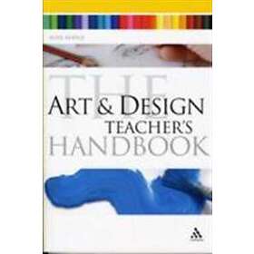 Susie Hodge: The Art and Design Teacher's Handbook