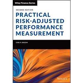 CR Bacon: Practical Risk-Adjusted Performance Measurement, 2e