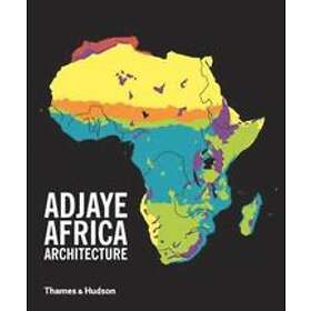 David Adjaye, Peter Allison: Adjaye Africa Architecture