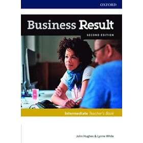 John Hughes: Business Result: Intermediate: Teacher's Book and DVD