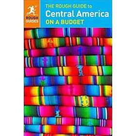 Rough Guides: The Rough Guide to Central America On a Budget (Travel Guide)