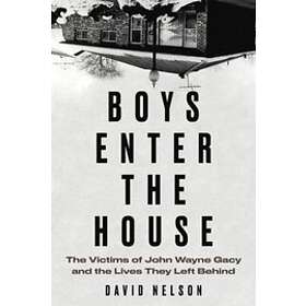 David Nelson: Boys Enter the House