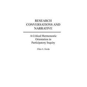 Ellen A Herda: Research Conversations and Narrative