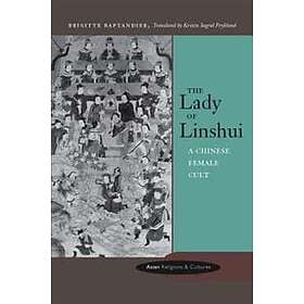 Brigitte Baptandier: The Lady of Linshui