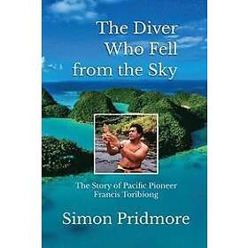 Simon Pridmore: The Diver Who Fell from the Sky (Color)