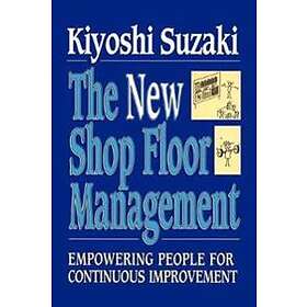 Kiyoshi Suzaki: New Shop Floor Management