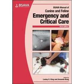 L King: BSAVA Manual of Canine and Feline Emergency Critical Care, 3rd edition