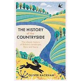 Oliver Rackham: The History of the Countryside