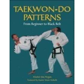 Jim Hogan: Taekwon-Do Patterns