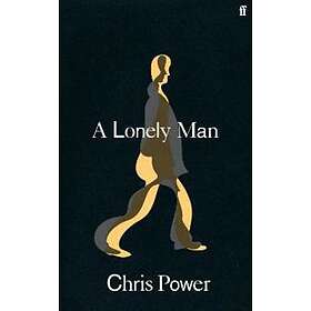 Chris Power: A Lonely Man