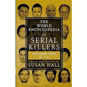 Susan Hall: The World Encyclopedia Of Serial Killers