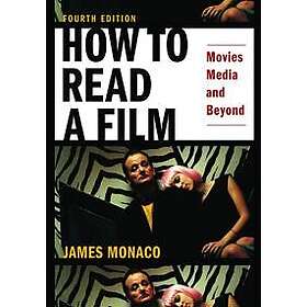 James Monaco: How to Read a Film