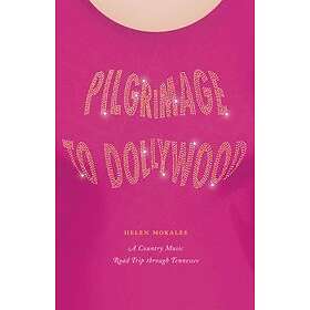 Helen Morales: Pilgrimage to Dollywood