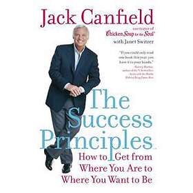 Jack Canfield: The Success Principles(TM)