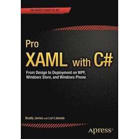 Buddy James, Lori Lalonde: Pro XAML with C#