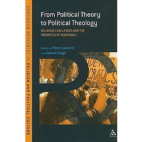 Associate Professor Peter Losonczi, Professor Aakash Singh: From Political Theory to Theology