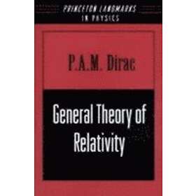 P A M Dirac: General Theory of Relativity