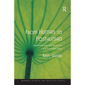 Brent Waters: From Human to Posthuman