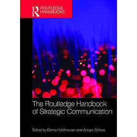 Derina Holtzhausen, Ansgar Zerfass: The Routledge Handbook of Strategic Communic