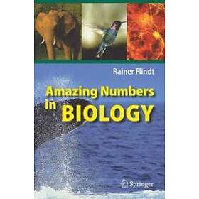 Rainer Flindt: Amazing Numbers in Biology
