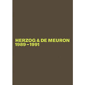 Gerhard MacK: Herzog &; de Meuron 1989-1991