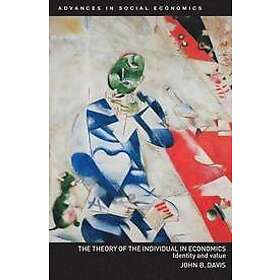 John B Davis: The Theory of the Individual in Economics