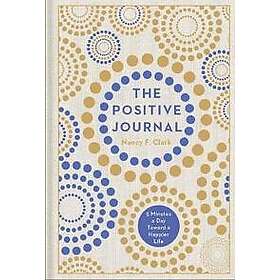 Nancy F Clark: The Positive Journal