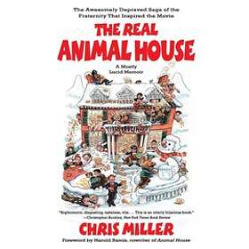 Chris Miller: The Real 'Animal House'