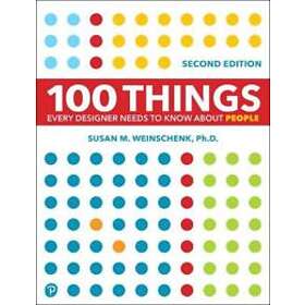 Susan Weinschenk: 100 Things Every Designer Needs to Know About People