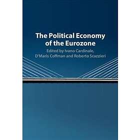 Ivano Cardinale: The Political Economy of the Eurozone